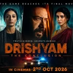 रिलीज से पहले ही ‘दृश्यम 3’ ने मचाई धूम, टिकट बिक्री की रफ्तार देख चौंका बॉक्स ऑफिस
